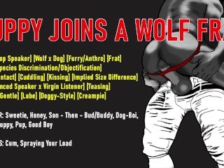 [Audio] Puppy-Boy Joins a Wolf Fraternity